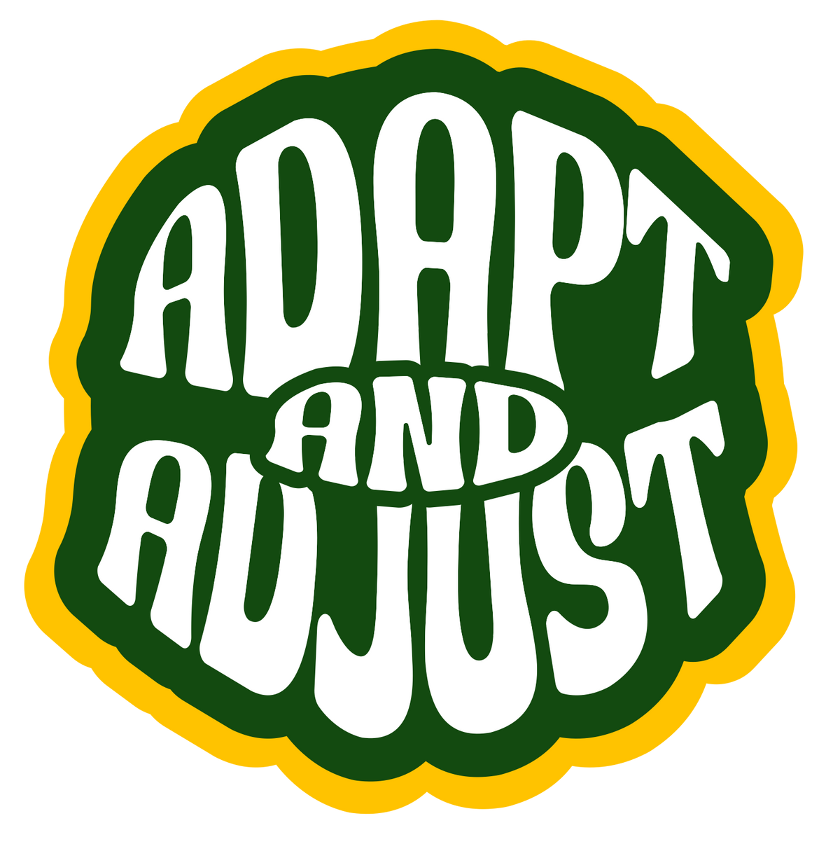 Adapt & Adjust Sticker