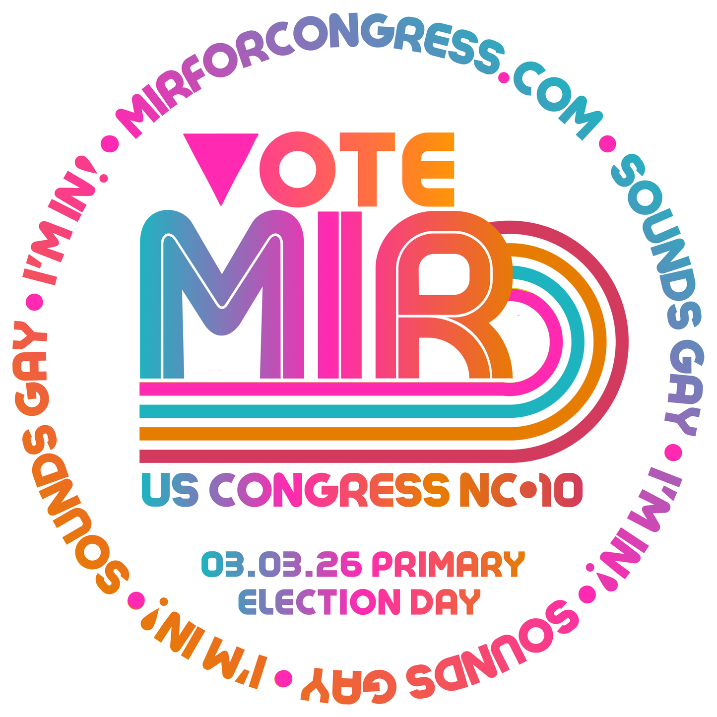 VOTE MIR for Congress Vinyl Sticker (3"x3")