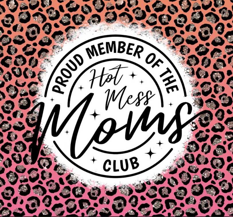 Hot Mess Moms Club Tumbler