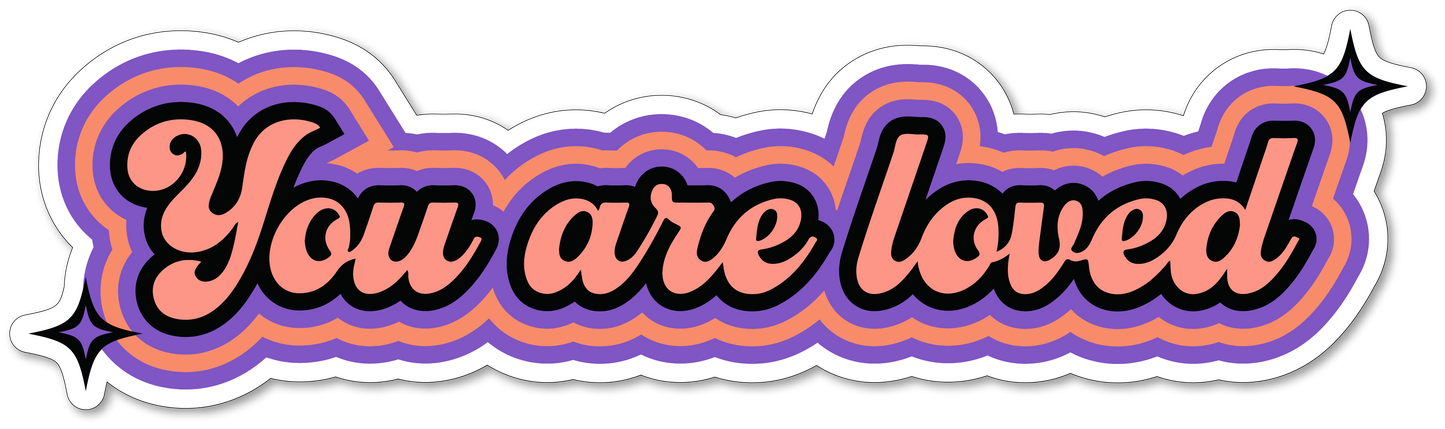 You Are Loved Vinyl Sticker