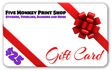 $25 Five Monkey Print Shop Gift Card