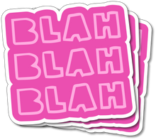 Blah Blah Blah Vinyl Sticker