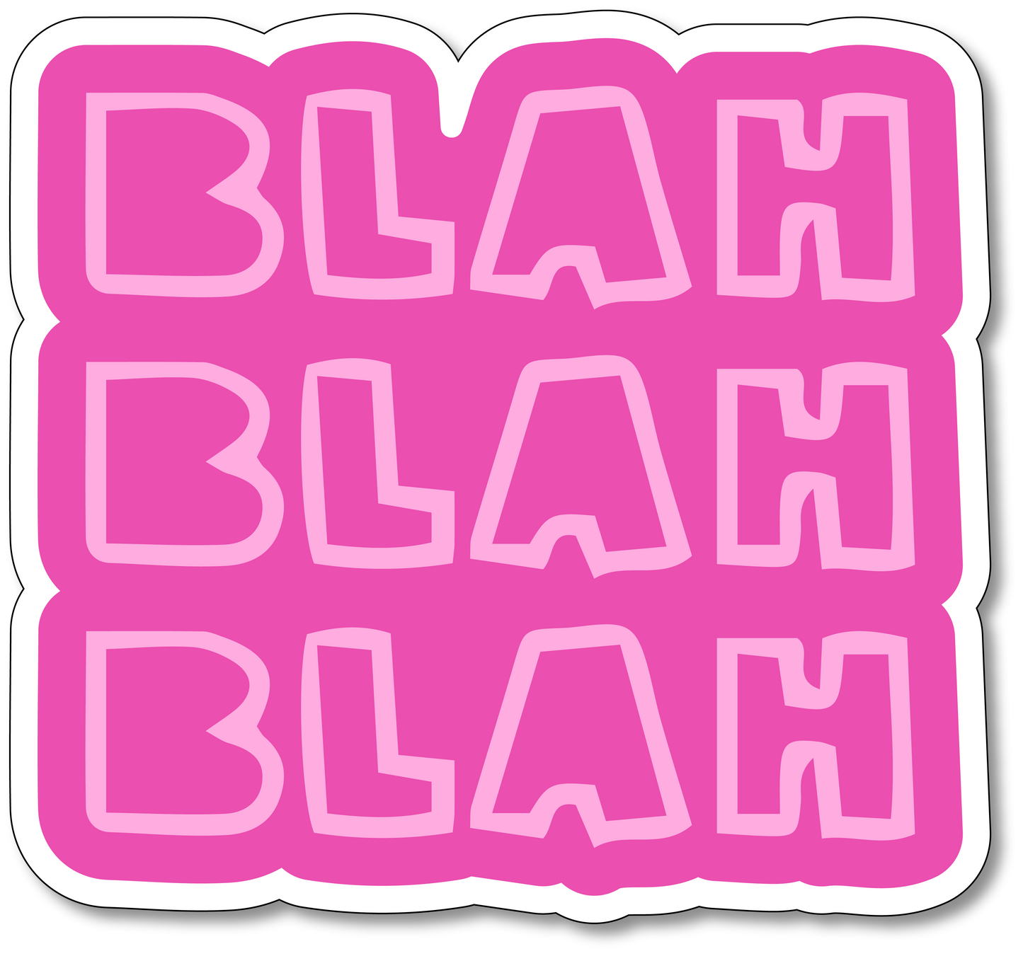 Blah Blah Blah Vinyl Sticker