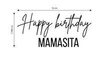 Custom Decal - "Happy Birthday MAMASITA" (2.913"T x 6.299"W) (16cm)