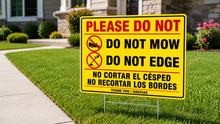 "DO NOT MOW - DO NOT EDGE"  Corrugated Plastic Sign