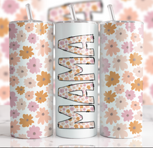 Mama with Pink and Orange Flowers Tumbler
