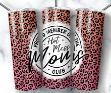 Hot Mess Moms Club Tumbler