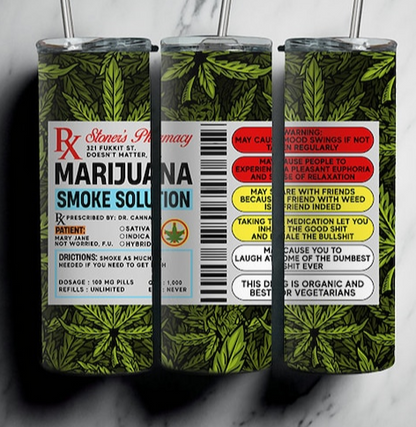 Marijuana Smoke Solution Tumbler