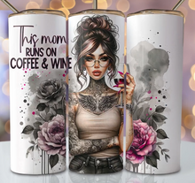 This Mom Runs on Coffee & Wine Tumbler