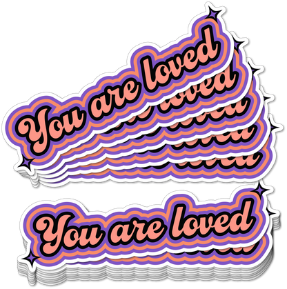 You Are Loved Vinyl Sticker